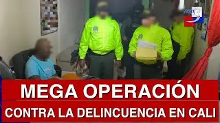 🔴 #ultimahora / Mega operaci&oacute;n contra la delincuencia en Cali - 19 de Noviembre de 2025