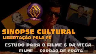 Liberta&ccedil;&atilde;o pela F&eacute;: Kardec, Chico Xavier e Divaldo &mdash; estudo para O filme 6 da Wega Cord&atilde;o de Prata