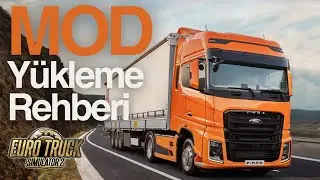 En basit mod y&uuml;kleme rehberi 2025 🚚 | Euro Truck Simulator 2 (Steam Workshop + İnternet)