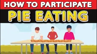 How to Play Pie Eating