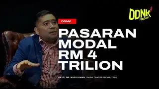 DDNK - Pasaran Modal Malaysia RM 4 Trilion Terus Mencipta Sejarah