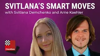 Svitlana's Smart Moves - How to solve chess studies