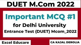 DUET Mcom 2022 Important MCQ | Delhi University Entrance Test | Mcom Entrance Test 2022 | Part 1 |