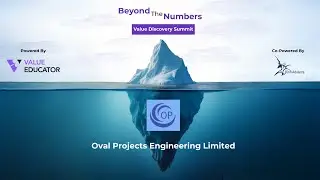 Oval Projects Engineering Limited &ndash; Beyond the Numbers | Value Discover Summit 2025
