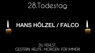 HANS H&Ouml;LZEL / FALCO - 28.Todestag 🕊️