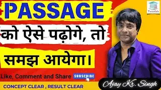 If you read the passage like this, you will understand it. || ENGLISH BY AJAY SIR ||