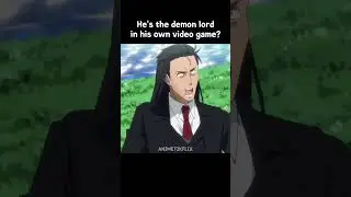 He's the demon lord in his own video game?! . . . 😱 #anime #anime