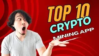 Top 10  Free Cryptocurrency Mining Apps to Boost Your Earnings in 2023.