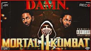 Mortal Kombat 11 Montage | DNA