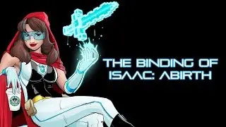 Classic Queen - The Binding of Isaac: Afterbirth || Fighting Ultra Greed