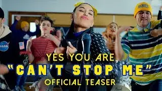 Can't Stop Me - Official Trailer | Yes You Are