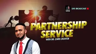 PARTNERSHIP SERVICE WITH DR. CHRIS OKAFOR || 6TH AUGUST 2023