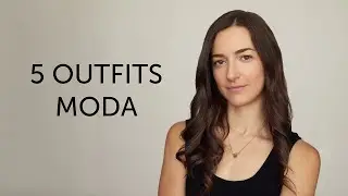 5 Outfits para una Sesión de Fotos de Moda (Parte I)
