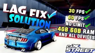 ✅ CARX STREET LAG FIX FOR ALL DEVICES || CARX STREET LAG FIX ANDROID 4GB & 6GB