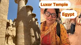|| A DAY IN LUXOR TEMPLE || ANCIENT TEMPLE OF EGYPT || BEST HISTORICAL PLACE OF EGYPT || #mustwatch 