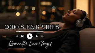 【2000s R&B Soul】Romance Under the Stars &ndash; Smooth Slow Jams for Quiet Nights
