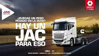 Tu nuevo aliado, Cami&oacute;n JAC K7