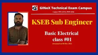 GINeX | KSEB Sub Engineer | Basic Electrical | zoom live class