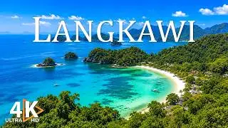 LANGKAWI, MALAYSIA 4K UHD | Tropical Beaches & Emerald Waters | Relaxing Piano Music