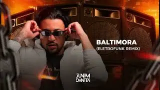 Baltimora Eletrofunk remix