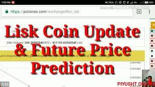 Lisk Coin Future Price Analysis Hindi in 2018 : By PiyushT Online