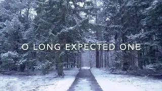 Come Thou Long Expected Jesus - Hillside Recording & Eliza King