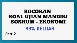 UJIAN MANDIRI TKA SOSHUM 2023 EKONOMI part 2