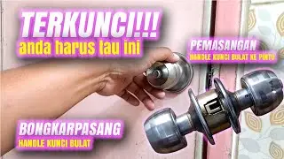 Tutorial Praktis: Cara Bongkar Pasang Kunci Bulat Kamar Mandi dengan Mudah