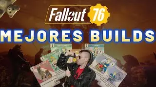 MEJORES BUILDS  fallout 76