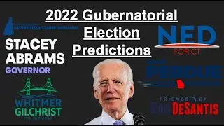 2022 Gubernatorial Elections Predictions | In-depth Analysis