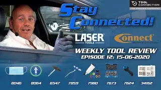STAY CONNECTED! Laser Tools Weekly Tool Review | Episode 12: 15-06-2020