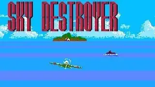 Sky Destroyer Video game 1985 (NES) Retrogame,arcade game. old game play  Genres:Shoot 'em up