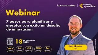 Webinar |7 pasos para planificar y ejecutar con éxito un desafío de innovación