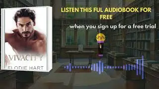 Vivacity by Elodie Hart | Emotional Romance & Passionate Journey Audiobook