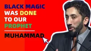 BLACK MAGIC WAS DONE TO PROPHET MUHAMMAD I ISLAMIC TALKS 2020 I NOUMAN ALI KHAN
