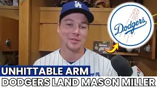 HEAT ALERT: MASON MILLER joins L.A. &mdash; 103 mph thunder bolsters the bullpen | Dodgers News