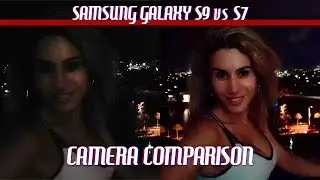 Samsung Galaxy S9 vs S7 | Camera Test