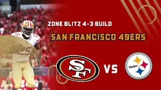 Madden 22 Franchise: 4 3 Zone Blitz Build Niners Vs Steelers Super Bowl