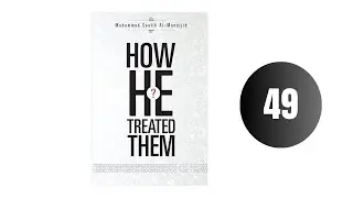 Chapter 5 Section 1 The Conduct of Prophet of Allah صلى لله عليه وسلم with women