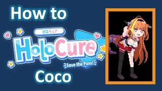 How to Holocure: Kiryu Coco