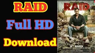 Raid (2018) Hindi Full HD Movie Download