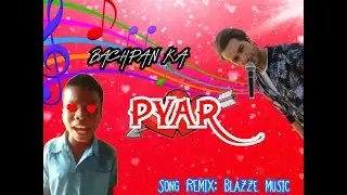 Bachpan ka Pyar | Remix video | Funny song | Remix by Blazze Music | QT GAMERZ