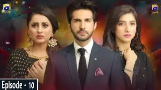 Munafiq - Episode 10 - 4th May 2020 - HAR PAL GEO