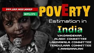 Poverty in bengali | Estimation | Dandekar,Alagh,Lakdawala,Tendulkar,Rangarajan committee in Bengali