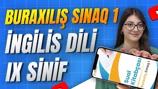 ✅❗️👉🏻EYLER ACADEMY BURAXILIŞ SINAQ 1 İZAH/İNGİLİS DİLİ 9-CU SİNİF/HƏCƏR ŞIXALIYEVA