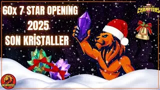 2025&rsquo;in SON KRİSTALLERİ 🔥 60x 7★ A&ccedil;ılış! | MCOC Crystal Opening