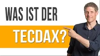 Was ist der TecDAX? - Einfach erkl&auml;rt in 56 Sekunden
