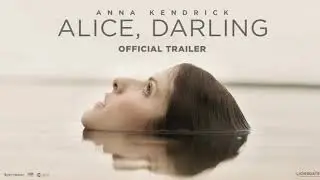 Alice, Darling Trailer Movie