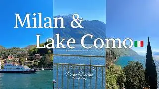 🇮🇹 ITALY VLOG | Exploring Lake Como & Milan Travel Vlog 🌴🌅