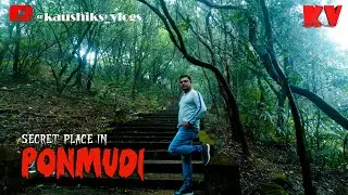 Ponmudi | Secret place | Kerala tourism | Hill station